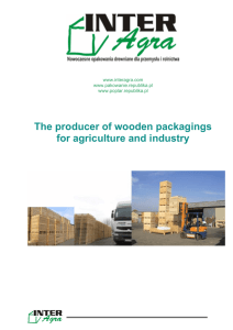 The producer of wooden packagings for agriculture and industry