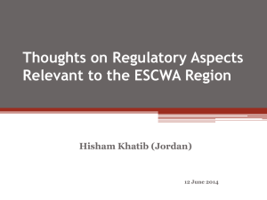Thoughts on Regulatory Aspects Relevant to the ESCWA Region
