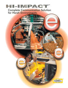 Complete Communication Solution for Harsh Environments.