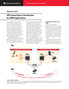DSP-based Puma-4 Architecture for eMTA