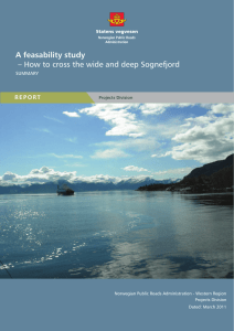 A feasability study – How to cross the wide and deep Sognefjord