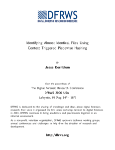 Identifying Almost Identical Files Using Context Triggered Piecewise