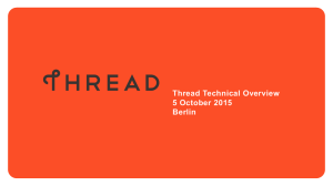 Thread Technical Overview 5 October 2015 Berlin