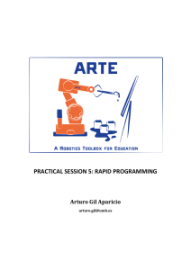 PRACTICAL SESSION 5: RAPID PROGRAMMING