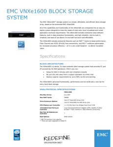 EMC VNXe1600 BLOCK STORAGE SYSTEM