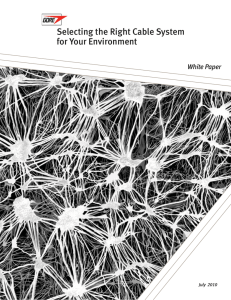 Selecting the Right Cable System for Your Environment