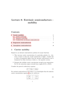 Lecture 8: Extrinsic semiconductors - mobility