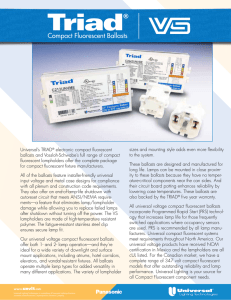 Compact Fluorescent Ballasts - Universal Lighting Technologies