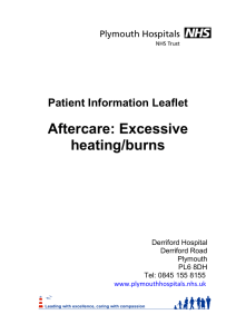 Aftercare: Excessive heating/burns