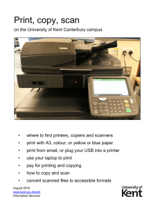 Print, copy, scan - University of Kent