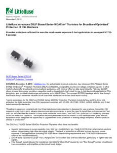 Littelfuse Introduces DSLP Biased Series SIDACtor® Thyristors for