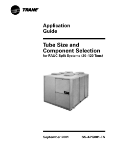 Line Sizing, Routing, and Component Selection