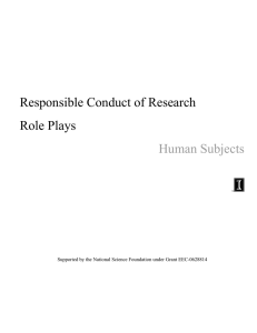 Responsible Conduct of Research Role Plays Human Subjects