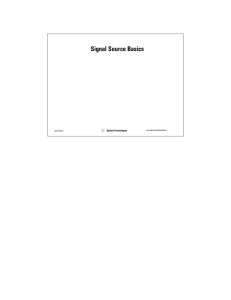 Signal Source Basics