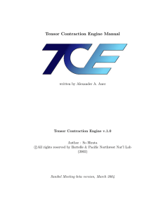 Tensor Contraction Engine Manual