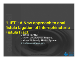 “LIFT”: A New approach to anal fistula Ligation of