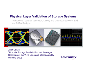 Physical Layer Validation of Storage Systems