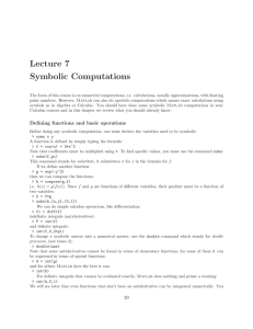 Lecture 7 Symbolic Computations - the Ohio University Department