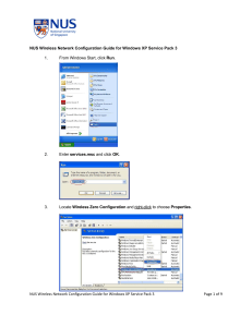 NUS Wireless Network Configuration Guide for Windows XP Service