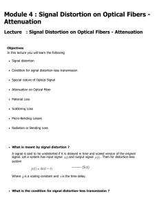 Signal Distortion on Optical Fibers - Attenuation