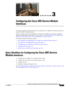 3 Configuring the Cisco SRE Service Module Interfaces