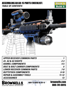 Assembling An AR-15 PARts CheCklist: brownells.com 800-741-0015