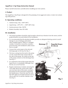 AquaPress ¼ hp Pump Instruction Manual I. Product II. Operating