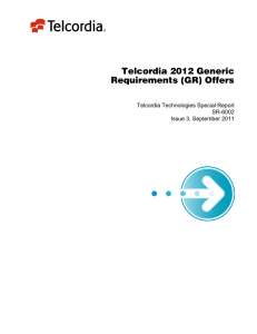 Telcordia 2012 Generic Requirements (GR) Offers