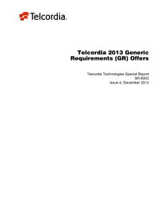 Telcordia 2013 Generic Requirements (GR) Offers
