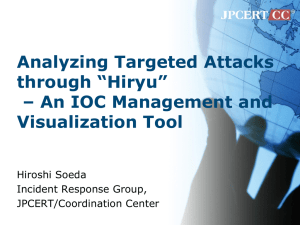 Analyzing Targeted Attacks through “Hiryu” – An IOC