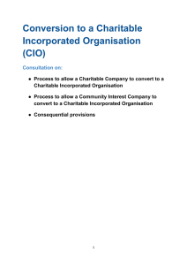 Conversion to a Charitable Incorporated Organisation (CIO)