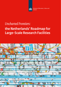 the Netherlands` Roadmap for Large-Scale Research Facilities