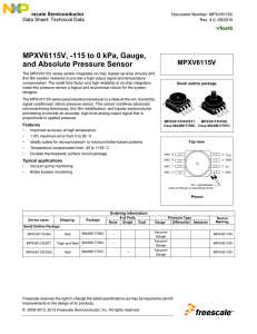 MPXV6115V, -115 to 115 kPa, Gauge, and Absolute Pressure Sensor