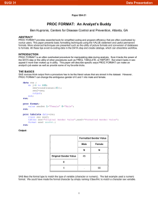 084-31: PROC FORMAT – An Analyst`s Buddy