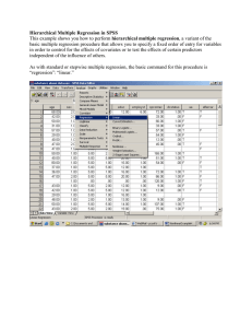 Hierarchical Multiple Regression in SPSS This example shows you
