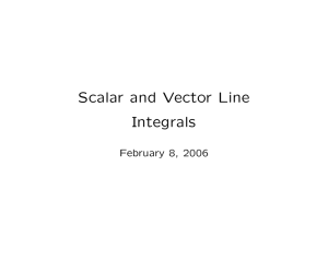 Scalar and Vector Line Integrals