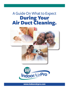 During Your Air Duct Cleaning.