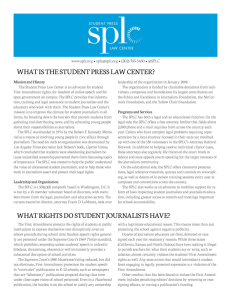 WHAT IS THE STUDENT PRESS LAW CENTER? WHAT RIGHTS