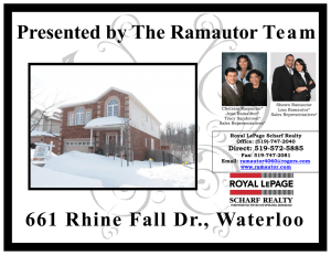 Presented by The Ramautor Team 661 Rhine Fall Dr., Waterloo