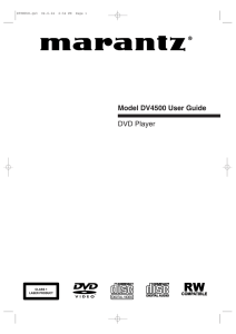 Model DV4500 User Guide DVD Player