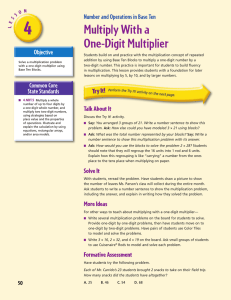 Multiply With a One-Digit Multiplier Multiply With a One