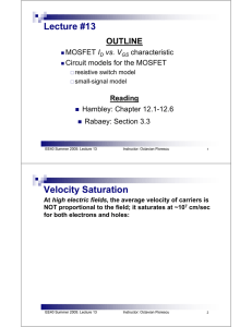 Lecture #13 Velocity Saturation