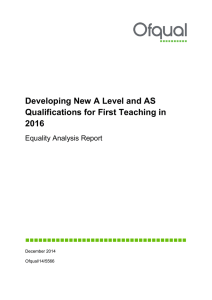 Developing New A Level and AS Qualifications for First