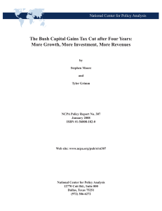 The Bush Capital Gains Tax Cut after Four Years