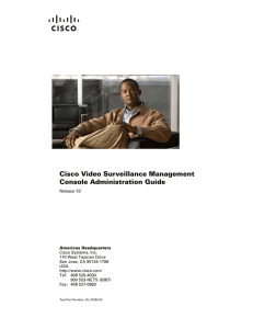 Cisco Video Surveillance Management Console Administration Guide