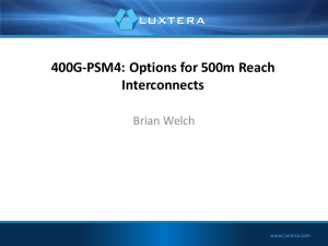 400G-PSM4: Options for 500m Reach Interconnects