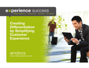 Creating Differentiation by Simplifying Customer Experience