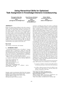 Using Hierarchical Skills for Optimized Task Assignment in