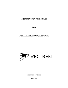 INFORMATION AND RULES FOR INSTALLATION OF GAS PIPING