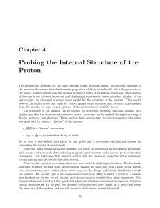 Chapter 4: Probing the Internal Structure of the Proton